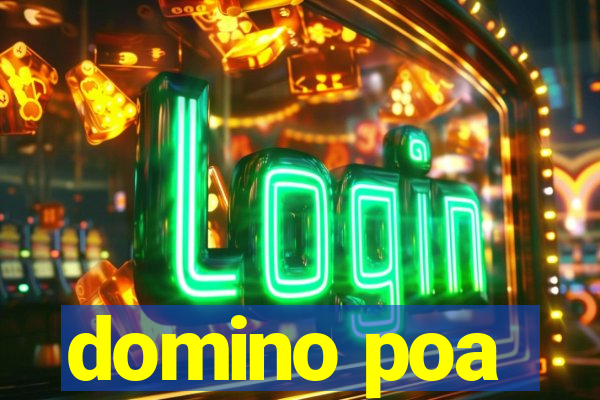 domino poa